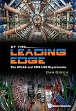 At the Leading Edge: The ATLAS and CMS LHC Experiments