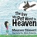 The Day My Pet Went to Heaven