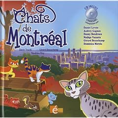 Chats de Montr�al (1CD audio)