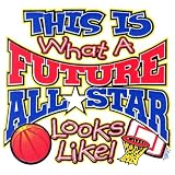 Youth T-Shirt : This Is What A Future All Star Looks Like - Basketball Sports