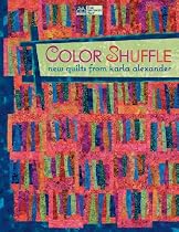 Color Shuffle: New Quilts from Karla Alexander (That Patchwork Place)