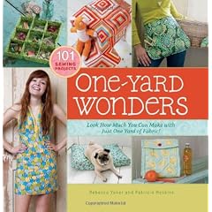 One-Yard Wonders: 101 Sewing Projects
