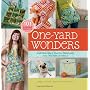 One-Yard Wonders: 101 Sewing Fabric Projects; Look&hellip by Patricia Hoskins