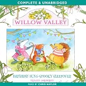 Willow Valley: Birthday Fun & Spooky Sleepover | [Tracey Corderoy]