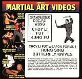 Choy Li Fut Kung Fu 5 - Grandmaster Doc-fai Wong - Weapons Video 1 HUNG SING BUTTERFLY KNIVES