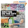 Written On The City: Graffiti Messages Worldwide