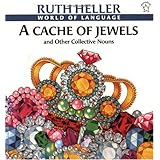 A Cache of Jewels (World of Language)