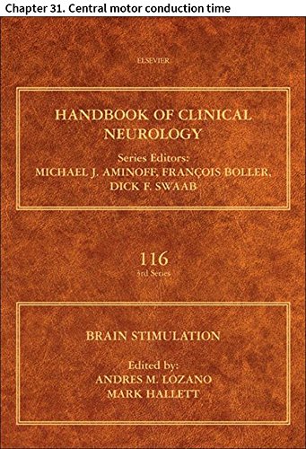 Brain Stimulation: Chapter 31. Central motor conduction time (Handbook of Clinical Neurology)