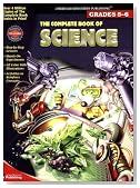 The Complete Book of Science, Grades 5-6