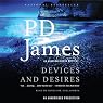 Devices and Desires: An Adam Dalgliesh Mystery, Book 8