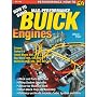 How to Build Max-Performance Buick Engines (S-A Design) (Performance How-To)