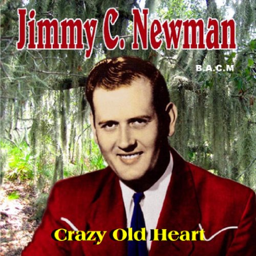 Jimmy Newman - Jimmy Newman - Zortam Music