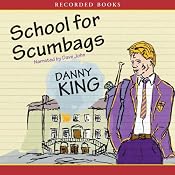 School for Scumbags | [Danny King]