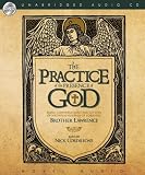 The Practice of the Presence of God: Being Conversations and Letters of Nicholas Herman of Lorraine (Brother Lawrence)