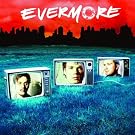 Evermore