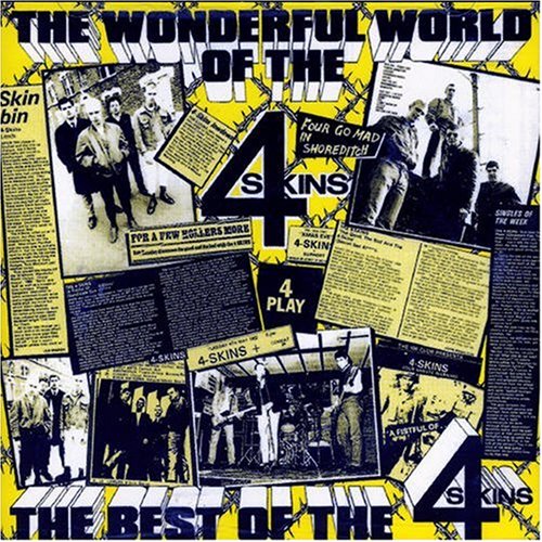 4 Skins - The Wonderful World of the 4 Skins: The Best of the 4-Skins - Zortam Music