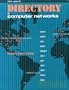 The User's Directory of Computer Networks