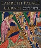 Lambeth Palace Library (Great Libraries of the World)