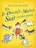 The it-doesn't-matter suit and other stories