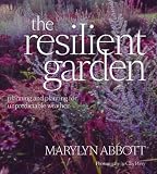 Resilient Garden: Planning and Planting for Unpredictable Weather