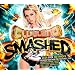 Clubland Smashed