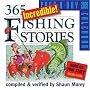 365 Incredible Fishing Stories Page-a-Day Calendar 2009 (Original Page a Day Calendars) (Page-A-Day Calendars)