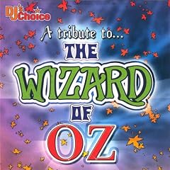 DJ's Choice Tribute to the Wizard of Oz