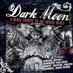 Dark Moon Vol. 1 - A Black Tribute To The Gothic Spirit