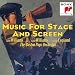 Produkt-Bild: Music for Stage & Screen
