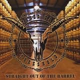 Straight Out of the Barrel