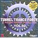 Tunnel Trance Force Vol.50