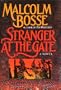 Stranger at the Gate