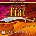 The Icemark Chronicles: Blade Of Fire | Stuart Hill