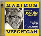 Maximum Meechigan: The Best of Bob Ufer