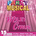 Party Musical: Tribute to Miley Cyrus