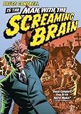 Buy : Man with The Screaming Brain