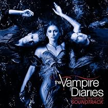 Original Television Soundtrack The Vampire Diaries