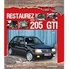 Restaurez votre 205 GTI