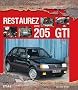 Restaurez votre 205 GTI