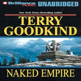 Naked Empire: Sword of Truth, Book 8 (Unabridged)