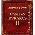 Cantus Buranus II (Ltd.Erstauflage)
