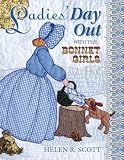 More details of book titled: Ladies' Day Out With The Bonnet Girls