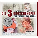 Weill / Brecht - Die Dreigroschenoper