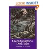 Green Mountains, Dark Tales