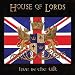 Live in the UK von House of Lords - alle Infos