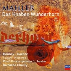 Mahler : Des Knaben Wunderhorn