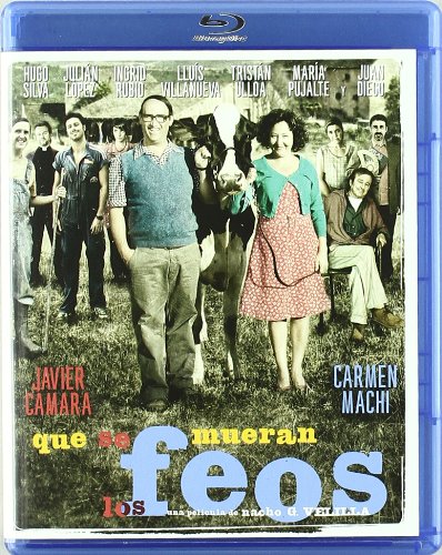 Que Se Mueran Los Feos Filmaffinity