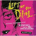 Click here to buy Left of the Dial - 18 Track Sampler by  Various Artists, R.E.M., The Smiths, The Jesus And Mary Chain, and Dead Kennedys .