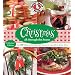 Gooseberry Patch: Christmas All Through the House: Over 600 Holiday Recipes, Cheery Crafts and Easy-to-Make Gifts fo r Flurries of Fun!