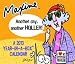 2013 Maxine Year-In-A-Box Calendar